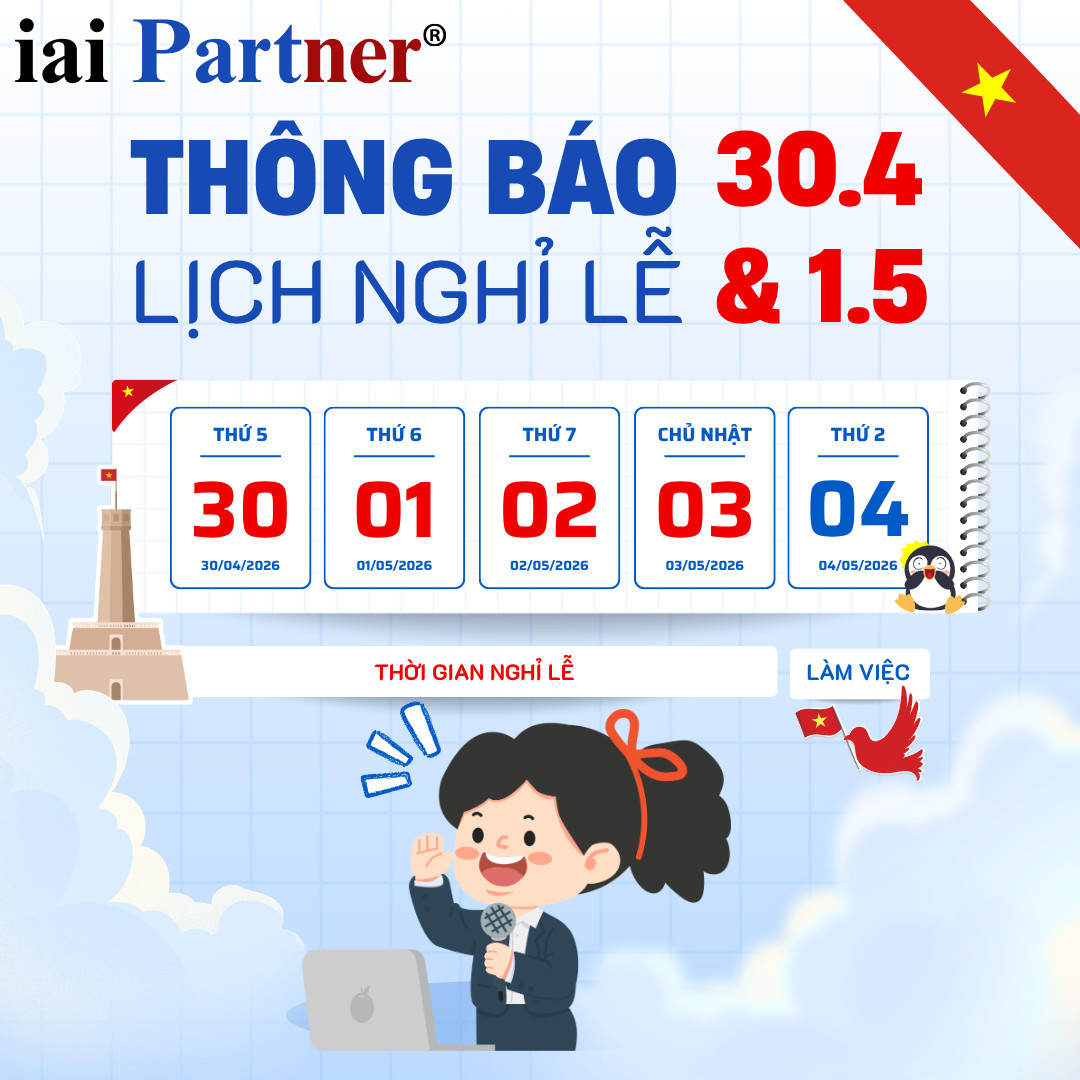Thông báo nghỉ lễ 30/4 và 1/5 năm 2026 - IAI Partner