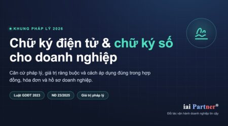 Chữ ký điện tử và chữ ký số — khung pháp lý cho doanh nghiệp 2026