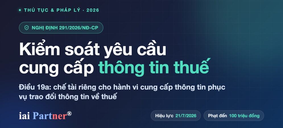 Doanh nghiệp kiểm soát yêu cầu cung cấp thông tin thuế theo Nghị định 291/2026/NĐ-CP